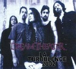 Dream Theater : L.A. Turbulence 2002